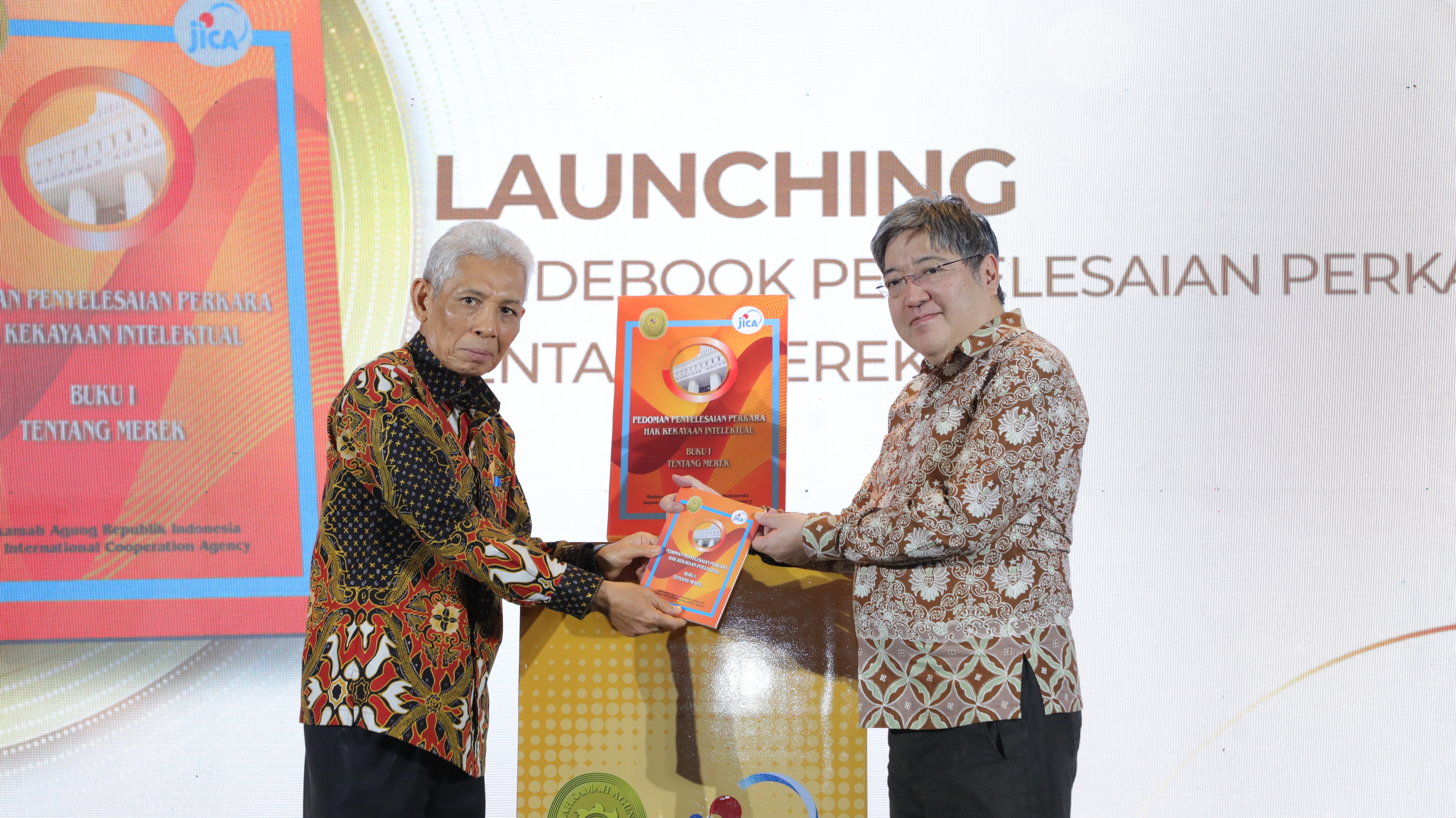 MAHKAMAH AGUNG DAN JICA LUNCURKAN BUKU PENYELESAIAN PERKARA HKI TENTANG MEREK