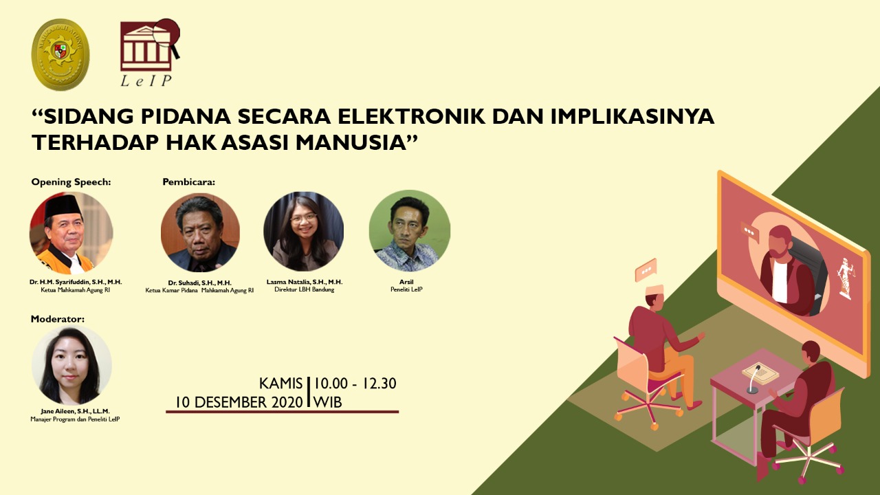 KETUA MAHKAMAH AGUNG MEMBUKA ACARA  WEBINAR PERSIDANGAN PIDANA SECARA ELEKTRONIK DAN IMPLIKASINYA TERHADAP HAK ASASI MANUSIA