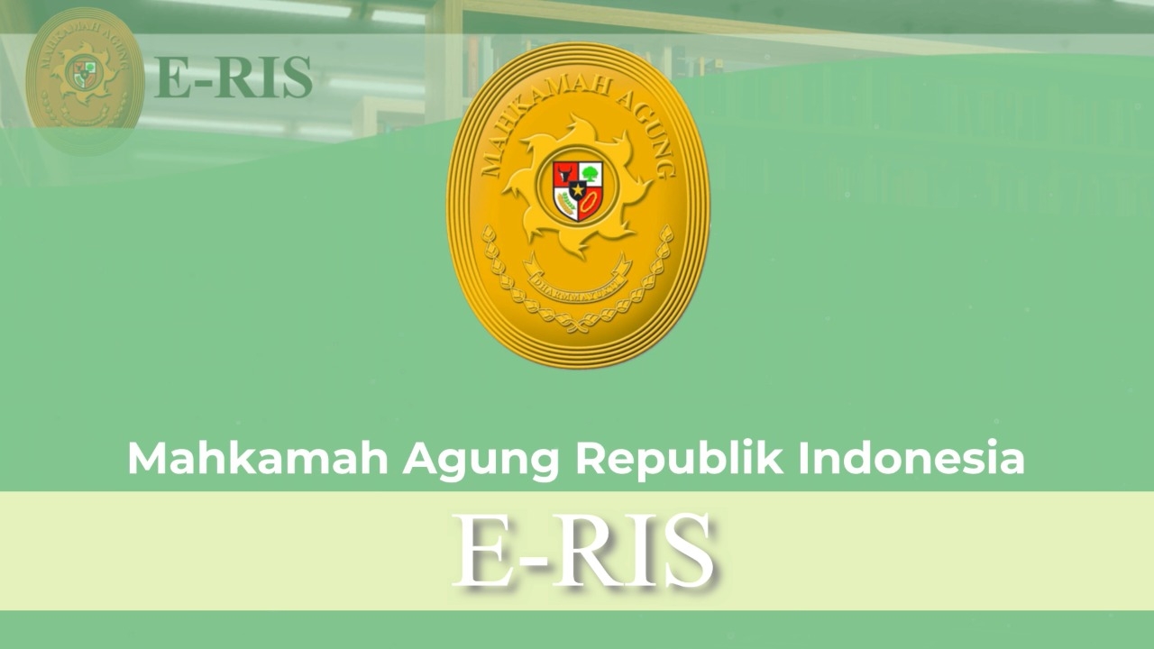 KETUA MAHKAMAH AGUNG LUNCURKAN APLIKASI PELUNCURAN APLIKASI E-RIS (ELECTRONIC RESEARCH INFORMATION SYSTEM - SISTEM INFORMASI RISET ELEKTRONIK) SECARA VIRTUAL