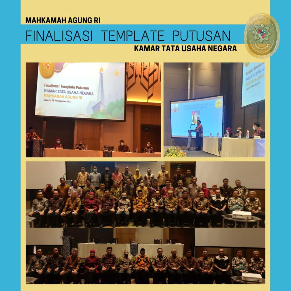 PEMBUKAAN KEGIATAN FINALISASI TEMPLATE PUTUSAN  PADA KAMAR TATA USAHA NEGARA MAHKAMAH AGUNG